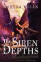 [The Books of the Raksura 03] • The Siren Depths